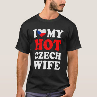 I kärlek My Hett Czech Maka Funny Make Gift T Shirt