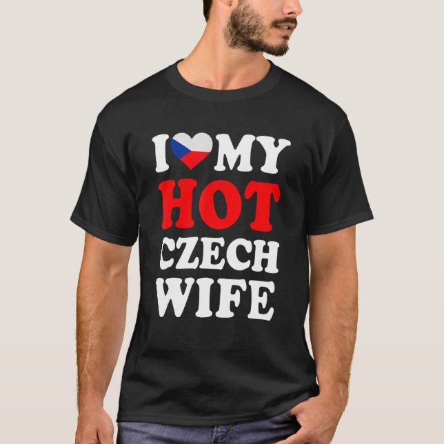 I kärlek My Hett Czech Maka Funny Make Gift T Shirt (Framsida)