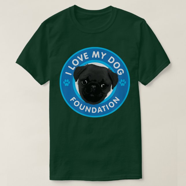 I Kärlek My Hund Foundation  T Shirt (Design framsida)