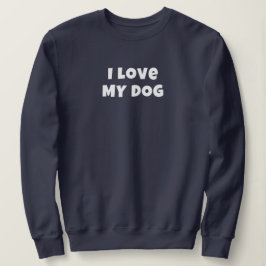 I KÄRLEK MY HUND in white - Women's Sweatshirt T Shirt