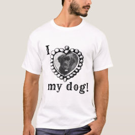 i Kärlek My Hund Photo T Shirt