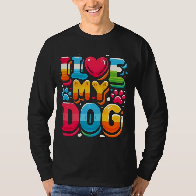 I Kärlek My Hund T Shirt (Framsida)