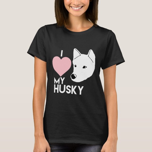 I Kärlek My Husky T Shirt (Framsida)
