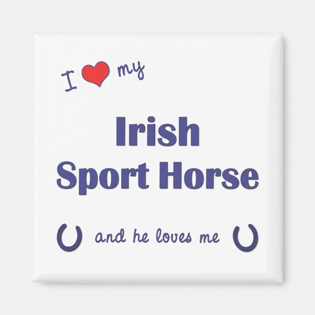 I Kärlek My Irish Sport Horse (Male Horse) Magnet (Framsidan)