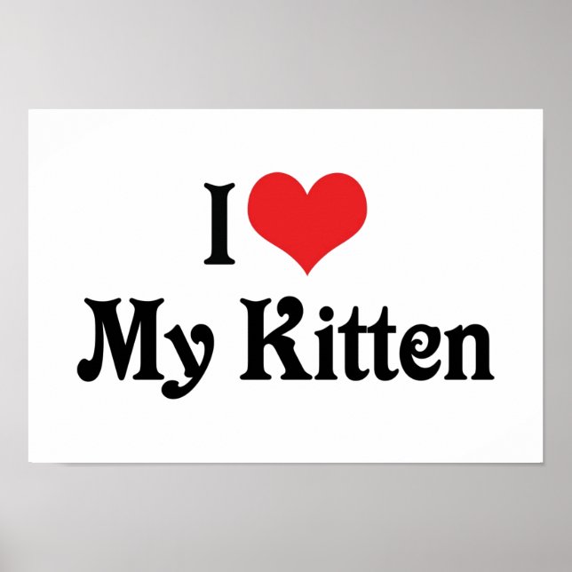 I Kärlek My Kitten Poster (Framsidan)