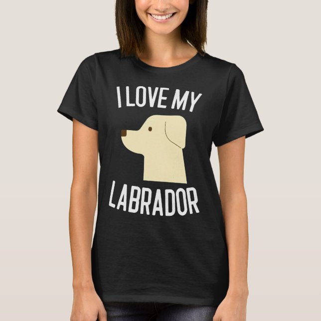 I Kärlek My Labrador Hund T Shirt (Framsida)