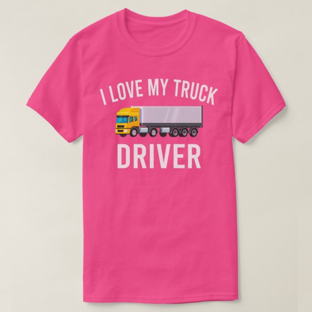 I Kärlek My Lastbil Driver Driver Gift Pickup Last T Shirt (Design framsida)