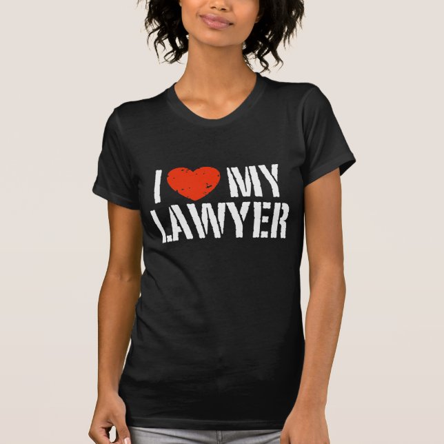 I Kärlek My Lawyer Tee Shirt (Framsida)