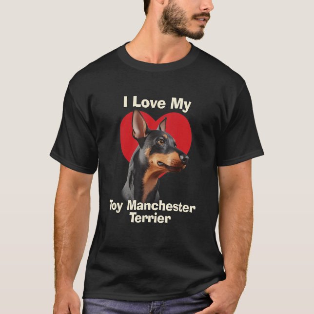 I Kärlek My Leksak Manchester Terrier Puppy Hund T Shirt (Framsida)