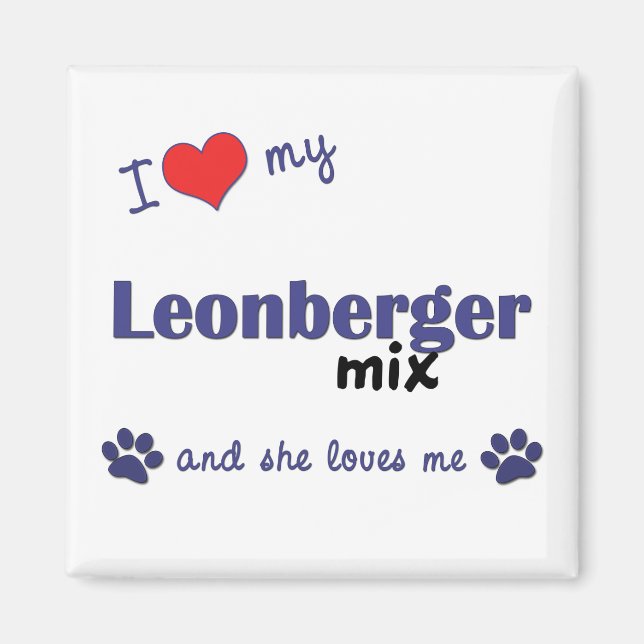 I Kärlek My Leonberger Mix (kvinnlig Hund) Magnet (Framsidan)