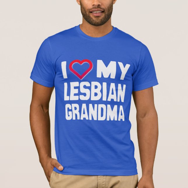I KÄRLEK MY LESBISK GRANDMA - - T SHIRT (Framsida)