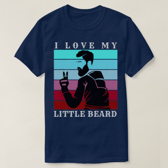 I Kärlek My Little Beard 15 T Shirt (Design framsida)