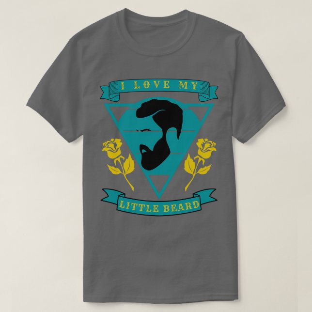 I Kärlek My Little Beard 48 T Shirt (Design framsida)