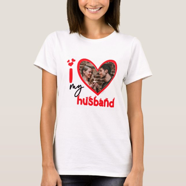 I Kärlek My Make Photo Anpassningsbar T-Shirt (Framsida)