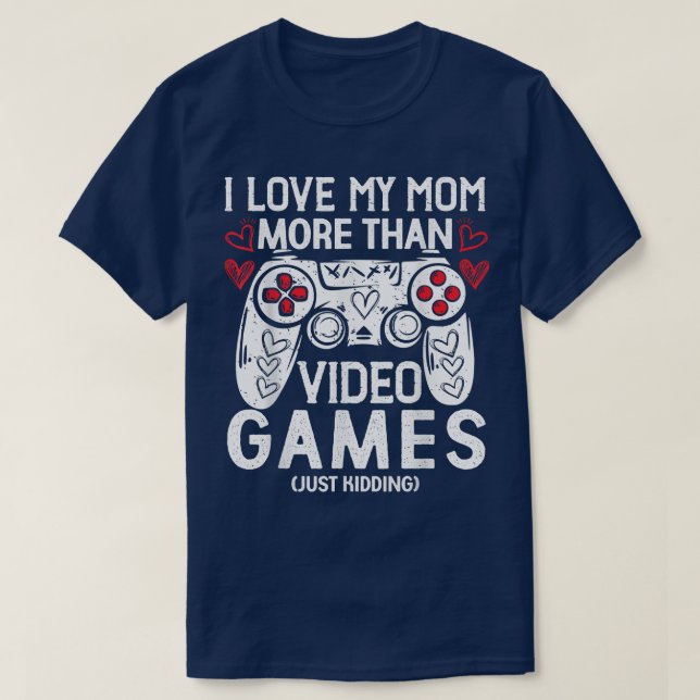 I Kärlek My Mamma Funny Sarkastic Video Games Vale T Shirt (Design framsida)