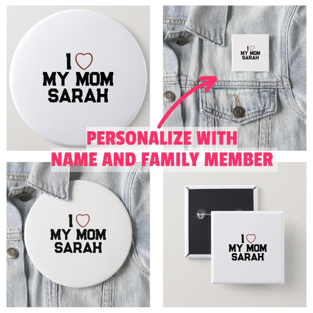 I Kärlek My Mamma Knapp (I Love My Mom Button
)