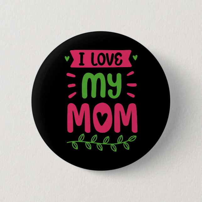 I Kärlek My Mamma Mor Mamma Mamma Ord Knapp (Framsida)