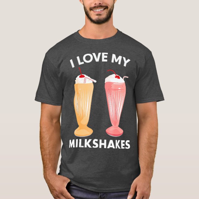 I Kärlek My Milkshakes Kärlek Milkskaka Älskare T Shirt (Framsida)