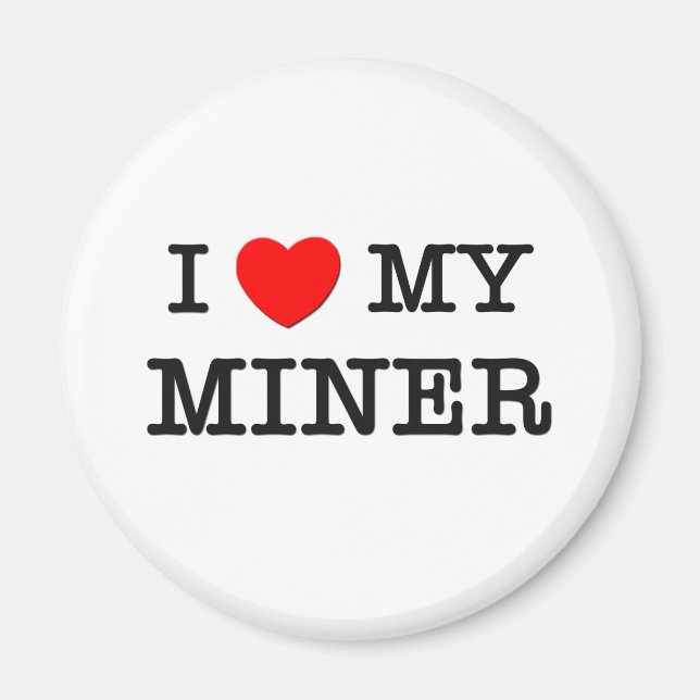 I Kärlek My MINER Magnet (Framsidan)