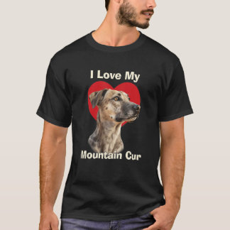 I Kärlek My Mountain Cur Puppy Hund T Shirt