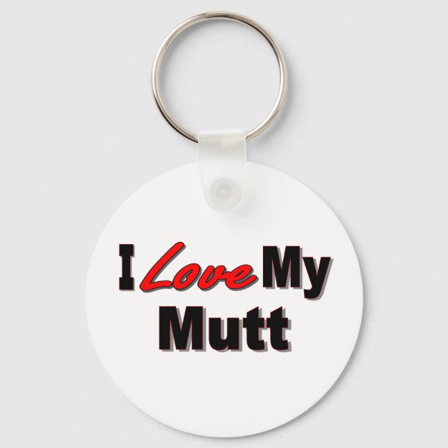 I Kärlek My Mutt Hund Keychain Nyckelring (Framsida)