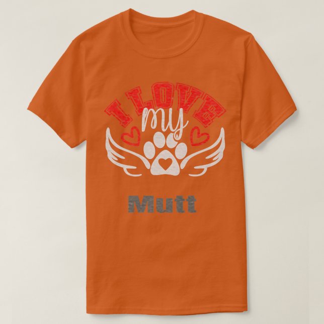 I Kärlek My Mutt T Shirt (Design framsida)