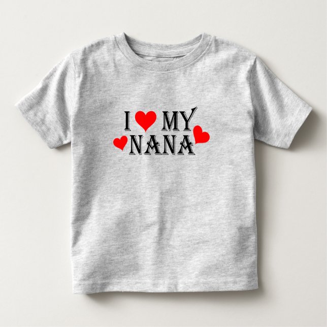 I Kärlek My Nana Småbarn Te T Shirt (Framsida)