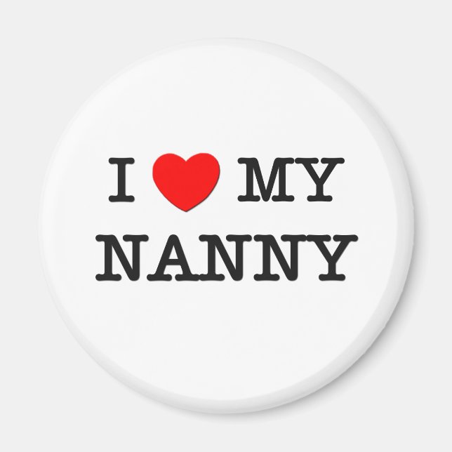 I Kärlek My NANNY Magnet (Framsidan)