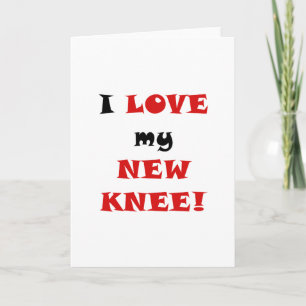 I Kärlek my New Knee Kort