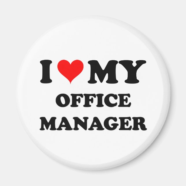 I Kärlek My Office Manager Magnet (Framsidan)