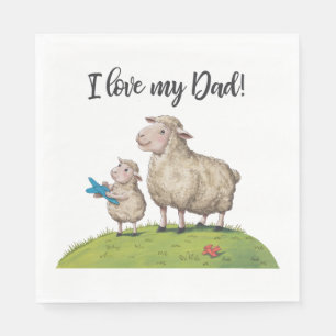 I Kärlek My Pappa får Pappersservett