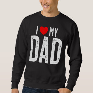 I Kärlek My Pappa Fars dag Lång Ärmad Tröja