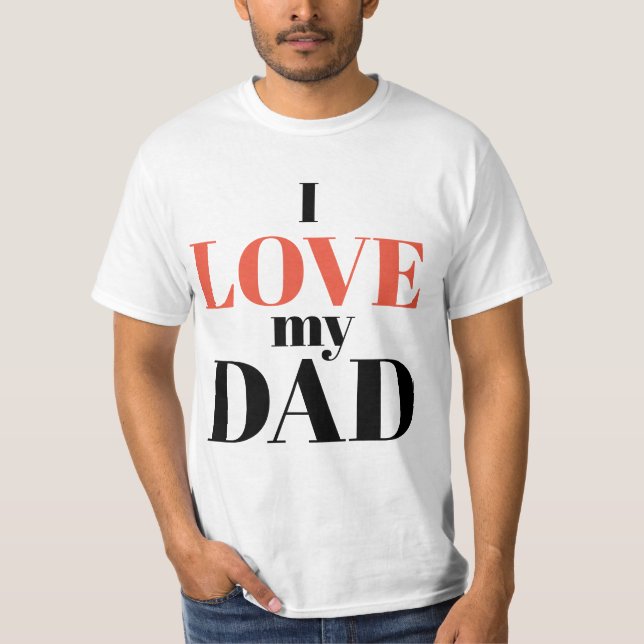 I KÄRLEK MY PAPPA t-shirt (Framsida)