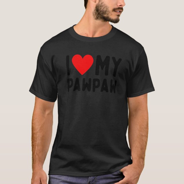 I Kärlek My PawPaw T Shirt (Framsida)
