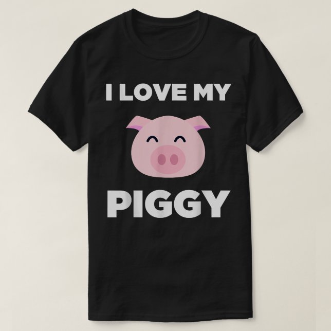 I Kärlek My Piggy Funny Pet Gris Älskare Cute  T Shirt (Design framsida)