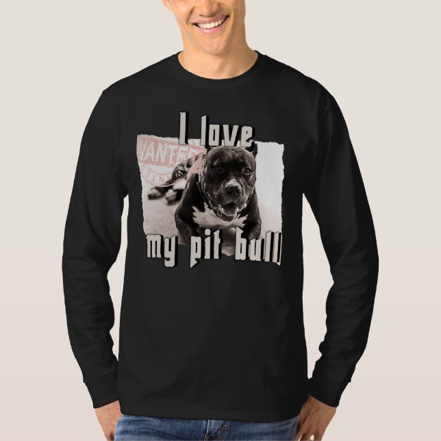 I Kärlek My Pit Bull Dog T Shirt (Framsida)