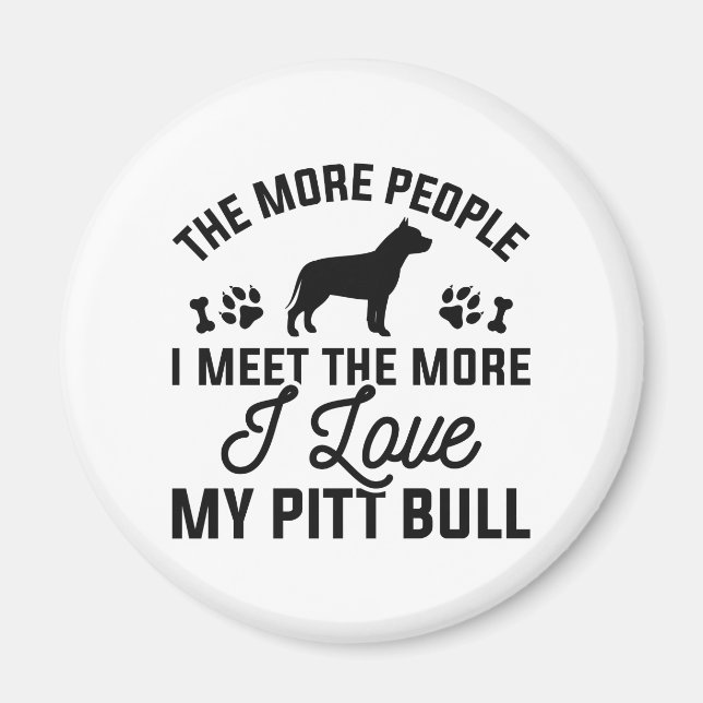 I Kärlek My Pitt Bull Magnet (Framsidan)