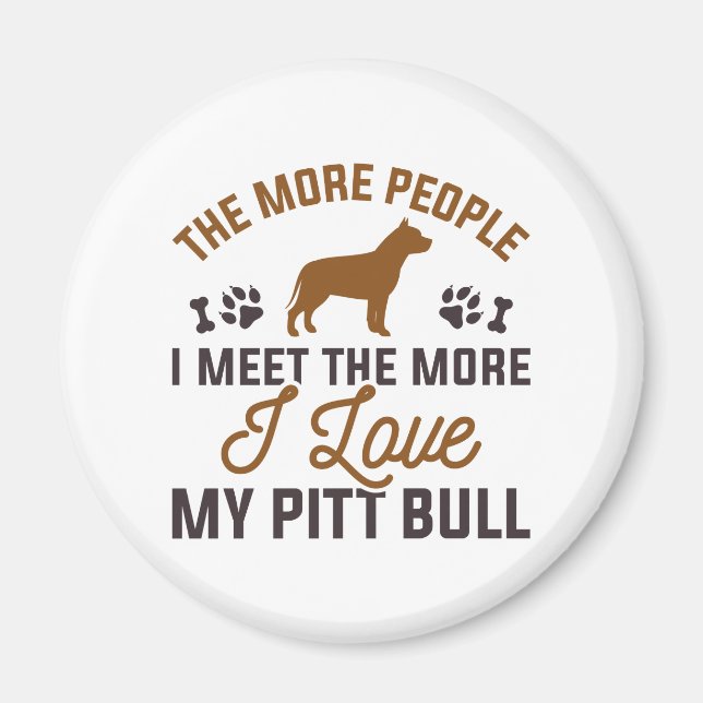 I Kärlek My Pitt Bull Magnet (Framsidan)
