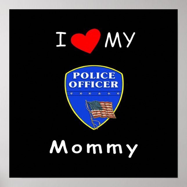 I Kärlek My Police Mamma Poster (Framsidan)