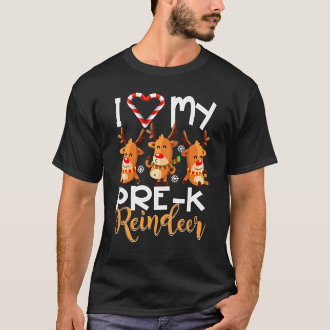 I Kärlek My Pre k Reindeers Studenter Teacher Chri T Shirt (Framsida)