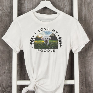 I Kärlek My Pudel Hund Photo T Shirt