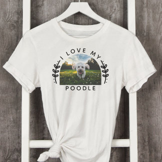 I Kärlek My Pudel Hund Photo T Shirt