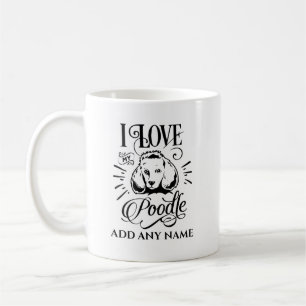 I KÄRLEK MY PUDEL - Personlig Hundägare Gift Kaffemugg