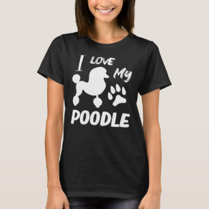 I Kärlek My Pudel Pudel Älskare T Shirt