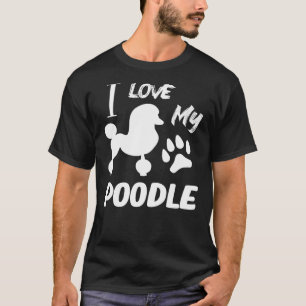 I Kärlek My Pudel Pudel Älskare T Shirt