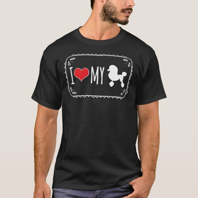 I Kärlek My Pudel T Shirt (Framsida)