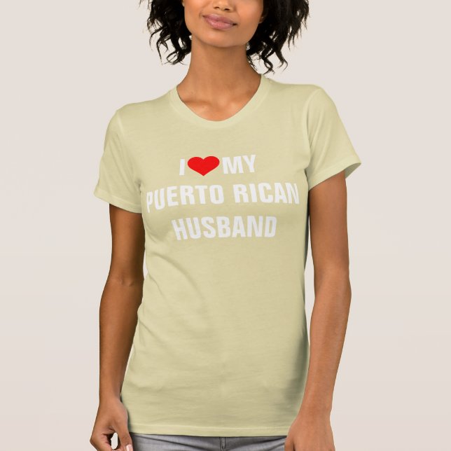 I Kärlek My Puerto Rican Make T Shirt (Framsida)