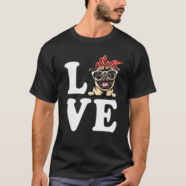 I Kärlek My Pug Bandana Sunglass Hundälskare T Shirt (Framsida)