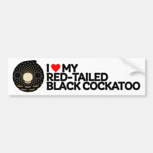 I KÄRLEK MY RED-TAILED BLACK COCKATOO - Hona Bildekal