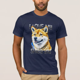 I Kärlek My Shiba Inu | HUNDÄGARE T Shirt